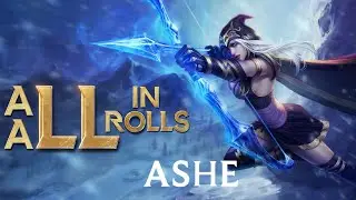 All in All Roles #2 - ASHE / #leagueoflegends #AAR