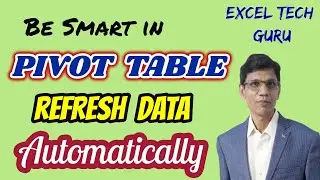 1018 : Pivot Table in Excel | Auto Refresh in Pivot Table | Pivot Table with Auto Refresh