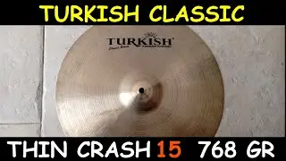 Turkish Classic thin crash 15 test 768 gr #201
