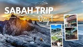 Sabah 沙巴 Travel Vlog Day 1