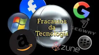Os  fracassos e erros da tecnologia