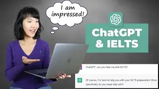 ChatGPT for IELTS preparation | Does it actually work?