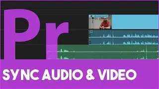 Automagically Sync Audio & Video in Premiere Pro