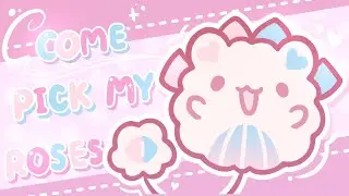 🌹 Come Pick My Roses | Animation meme