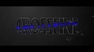 Crossfire VFX - After Effects