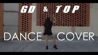 BIGBANG(GD&T.O.P) - 쩔어 (ZUTTER) DANCE COVER