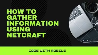 How To Gather Information Using Netcraft