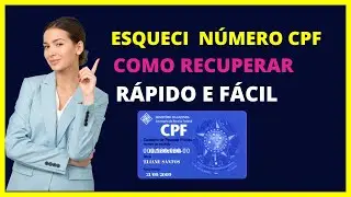 Esqueci o numero do meu CPF - Como recuperar!