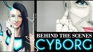 Behind the Scenes - CYBORG