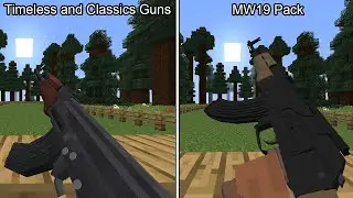 Minecraft - Timeless and Classics Guns vs MW19 Pack | Reload Animations & Sounds