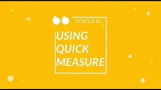 Quick Measure in Power BI for BEGINNERS
