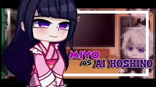 ||•My Happy Marriage React To Miyo As Ai Hoshino•||×[🇧🇷🇺🇸🇪🇦🇯🇵]