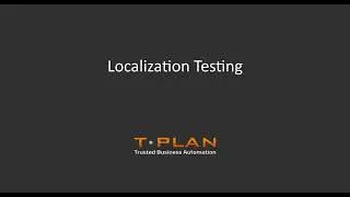 T-Plan Robot Localisation Testing | Test Automation for Localization 
