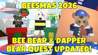 *NEW* BEE BEAR QUEST 11 TO 15 & DAPPER BEAR 15 TO 20 ADDED! | BEESMAS 2026 | BEE SWARM SIM | ROBLOX