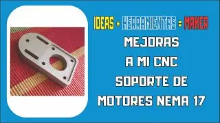 ✅ Soporte de motor nema 17 Proyecto CNC Casera DIY