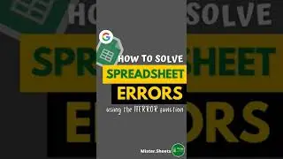 Solve spreadsheet errors in Google sheets