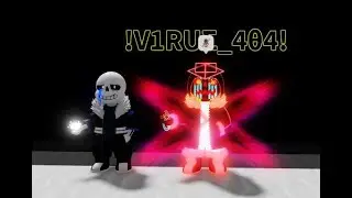 Sans game remake headadmin+ virus404 and alpha showcase