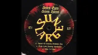Scaramanga (Sir Menelik) - 12 - Mind I See Mine - Seven Eyes, Seven Horns (Sun Large, 1998, SL777)