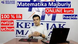 DTM savollari asosida. 100% natijaga erishing. Matematika Majburiy Online Kursimiz haqida