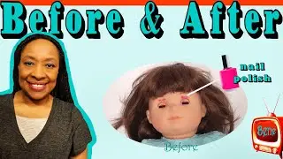 BEFORE and AFTER: Vinyl Doll Care Nail Polish Removal