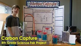 Carbon Capture -My 8th Grade Science fair Project- Reducing Carbon Dioxide from Wood Stove Emissions