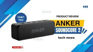 This $30 Speaker is SHOCKINGLY Good! (Anker Soundcore 2 Review)
