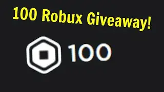 100 Robux Giveaway!