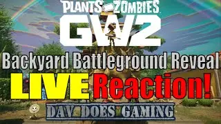 Live Reaction to Plants vs  Zombies Garden Warfare 2 Backyard Battleground Trailer!