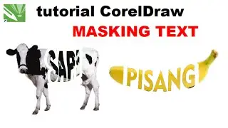 Cara masking text di coreldraw