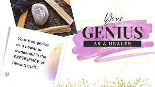 Your Genius as a Healer