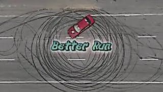 Better Run - Official Music Video (Drift Phonk Beat)