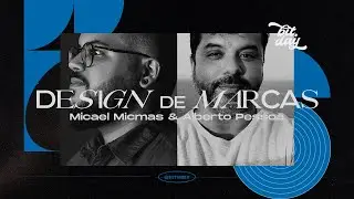 [Bit.Day 2022] DESIGN de MARCAS — Um Mergulho no Universo do BRANDING | Micael Micmas/Alberto Pessoa