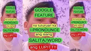 dahil sa feature na ito..tuturuan ka I pronounce ang isang salita/word
