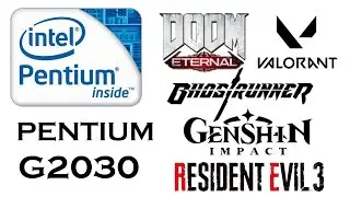 Pentium G2030 - 2020 Games Benchmark