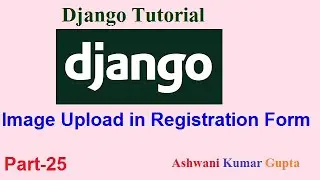 How to Upload User Image in Registration Form tutorial with MySql Database in Django in Hindi | Urdu