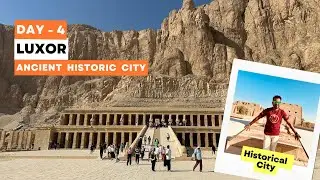 Luxor Whole Day Tour East and West Ancient Rich Historical Civilization