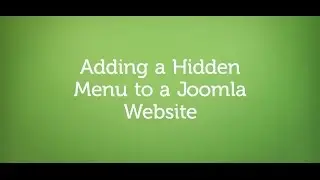 Adding a Hidden Menu to a Joomla Website