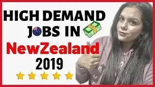 HIGH DEMAND JOBS IN NEW ZEALAND WITH SALARY II 2019 II PREETVLOGS