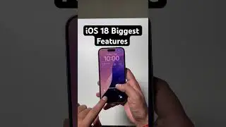 iOS 18 Biggest Feature 