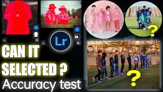 Lightroom mobile | Masking= Select  Subject |testing accuracy  || Must Watch