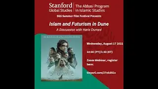 Islam and Futurism in Dune: A Discussion with Haris Durrani
