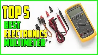 TOP 5 Best Multimeter for Electronics 2026
