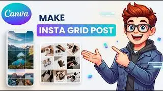 How to Make an Instagram Grid Post in Canva [2026] [Easiest Way]