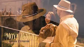 Arshak Stepanyan - Moya Bala