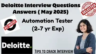 Deloitte Interview Questions| Automation Testing | Selenium | JAVA | Software Testing