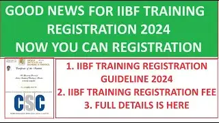 IIBF TRAINING REGISTRATION NEW PROCESS 2024 | IIBF TRAINING REGISTRATION 