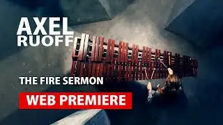 The Fire Sermon by Axel Ruoff
