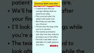 Sentence With Look after. 