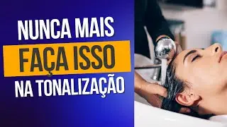 5 erros que você comete na tonalização!🤦‍♀️