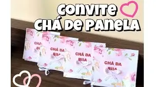 Como Fazer Convite De Chá De Panela Em Casa
